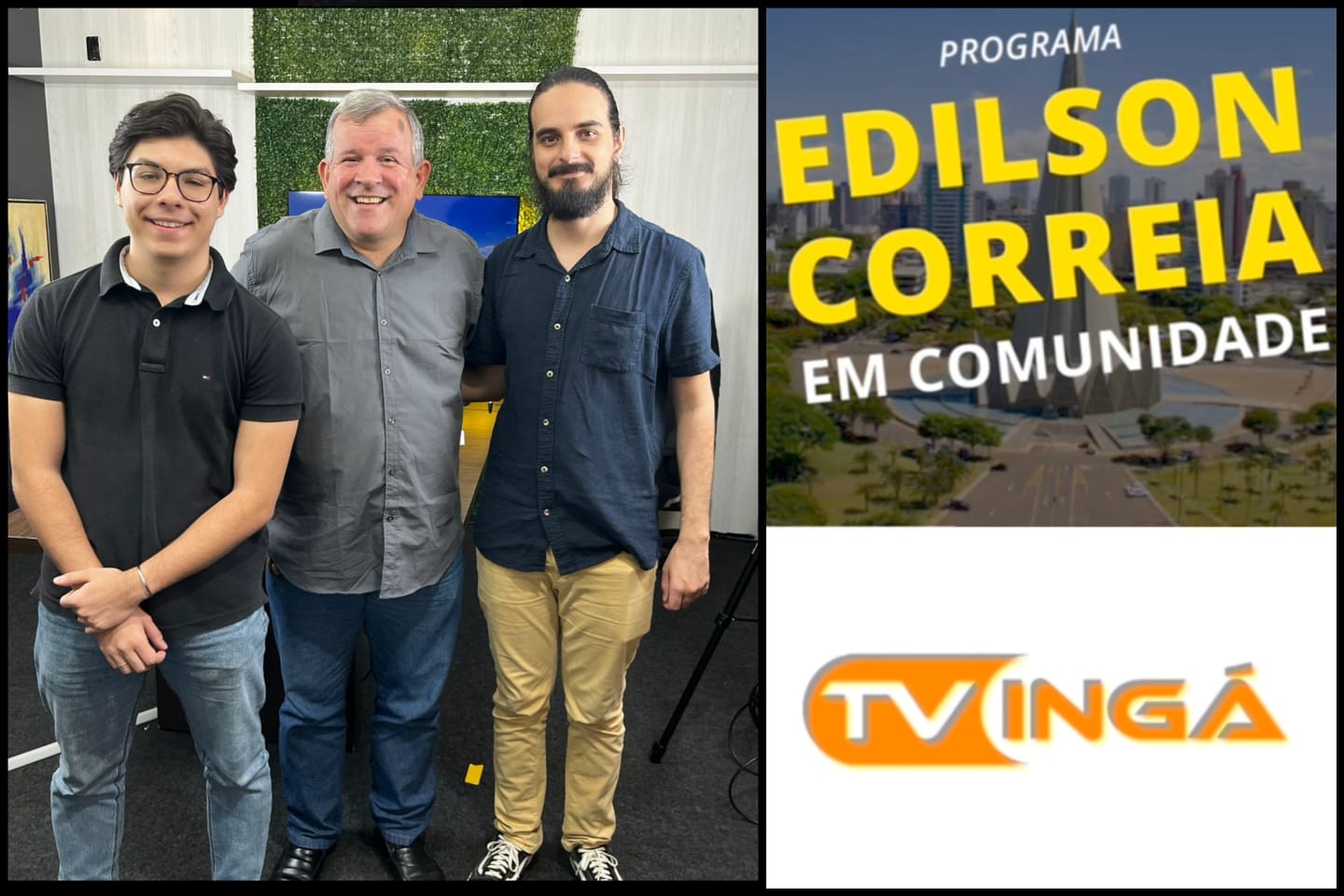 Francisco Catelli CEO da TV Ingá e Igor Germani da Comissão da Saúde Mental no Programa "Edilson Correia Em Comunidade